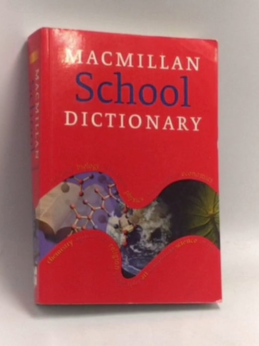 MACMILLAN SCHOOL DICTIONARY   - Michael Rundell