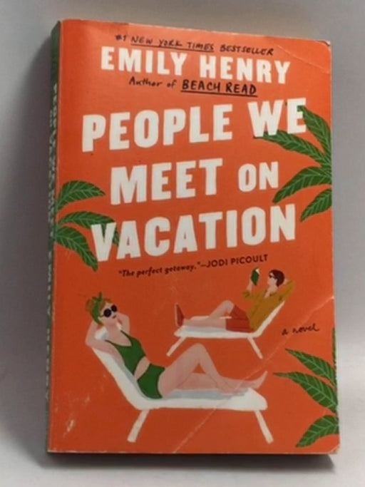 People We Meet on Vacation   - Emily Henry
