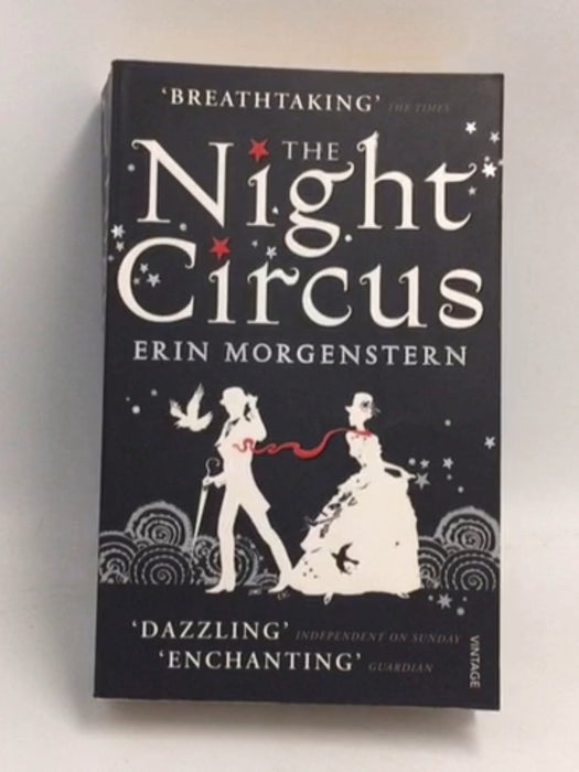 The Night Circus - Erin Morgenstern