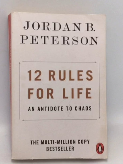 12 Rules for Life - Jordan B. Peterson