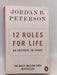 12 Rules for Life - Jordan B. Peterson