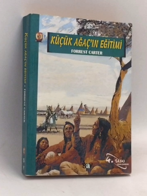 Küçük Ağacın Eğitimi - Forrest Carter