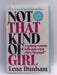 Not That Kind of Girl - Lena Dunham