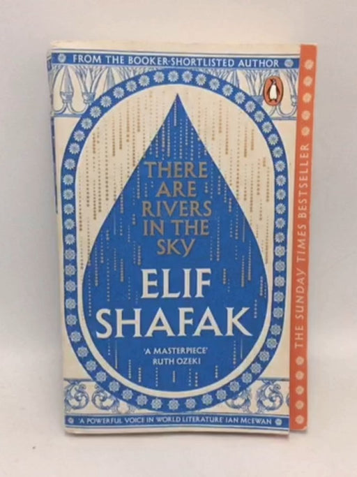 There Are Rivers in the Sky   - Elif Shafak