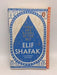 There Are Rivers in the Sky   - Elif Shafak