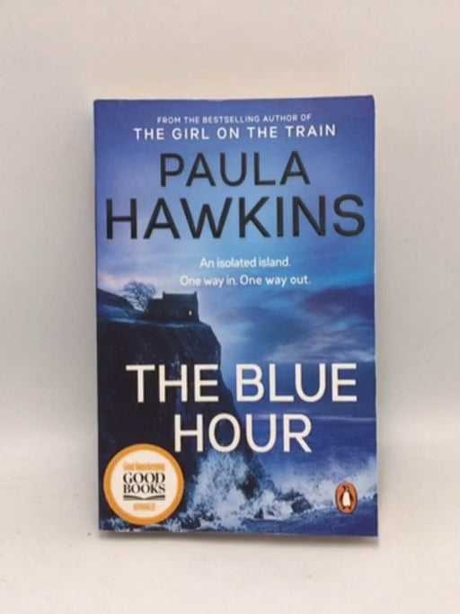 The Blue Hour   - Paula Hawkins