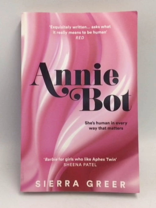 Annie Bot - Sierra Greer