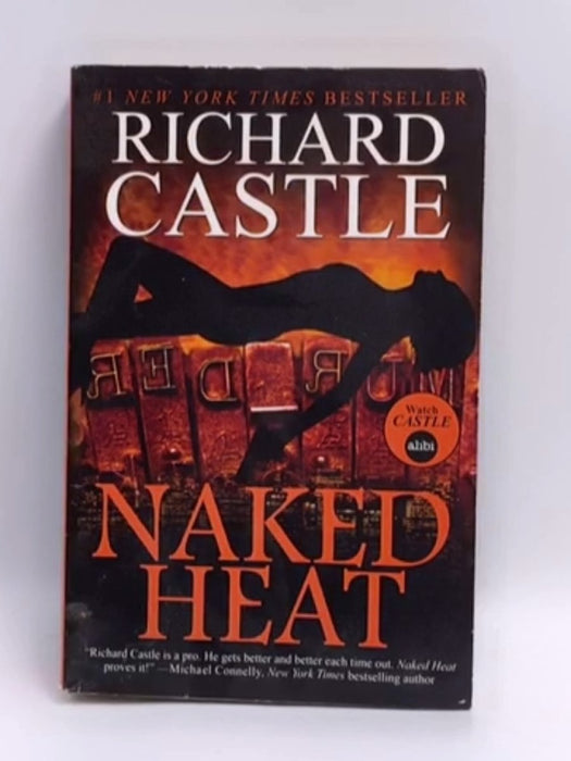 Naked Heat - Richard Castle; 