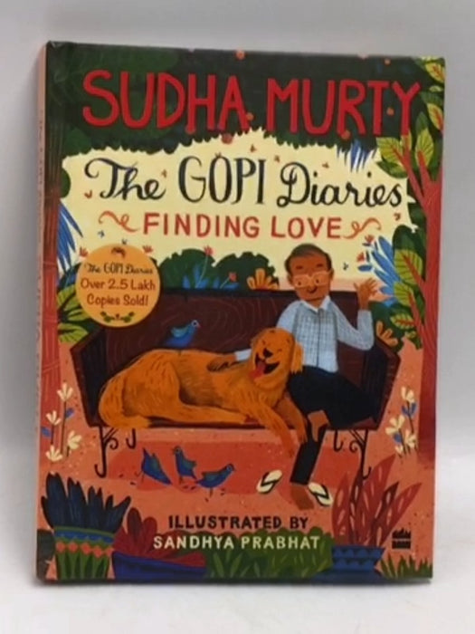 The Gopi Diaries: Finding Love- [Hardcover] - Sudha Murty; 