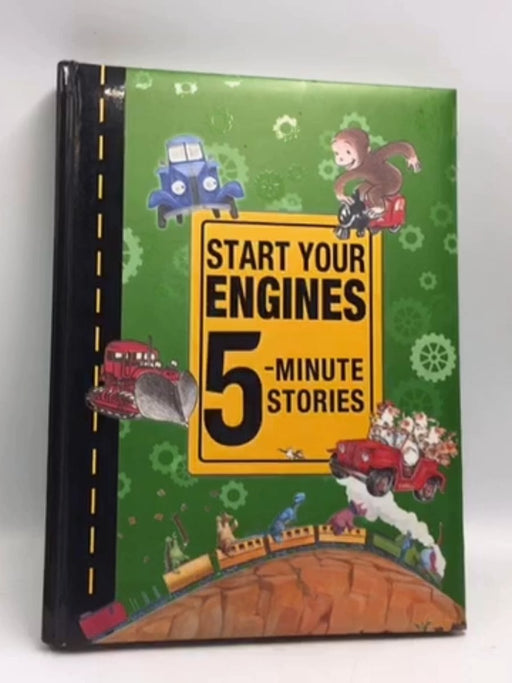 Start Your Engines 5-Minute Stories- [Hardcover] - Rey and others; 