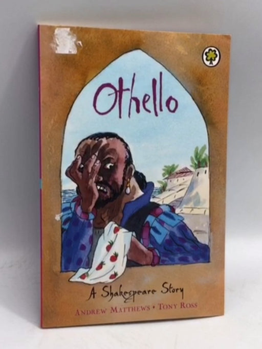 Othello - Andrew Matthews; 