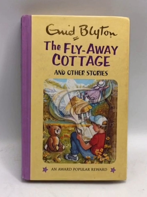 The Fly-Away Cottage - Hardcover - Enid Blyton