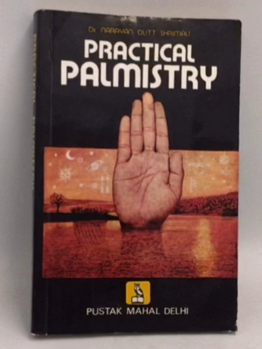 Practical Palmistry - Srimali Dutt