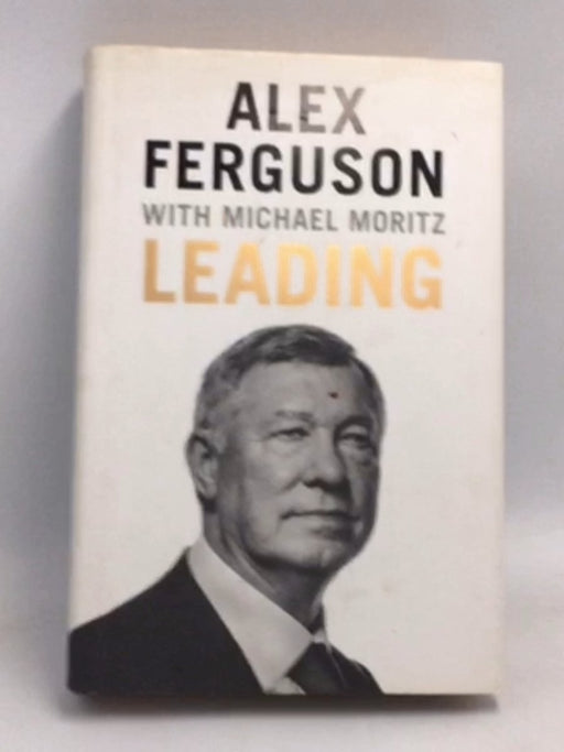 Leading (Hardcover) - Alex Ferguson ,  Michael Moritz