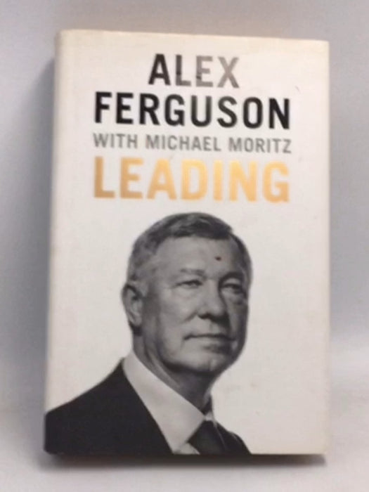 Leading (Hardcover) - Alex Ferguson ,  Michael Moritz