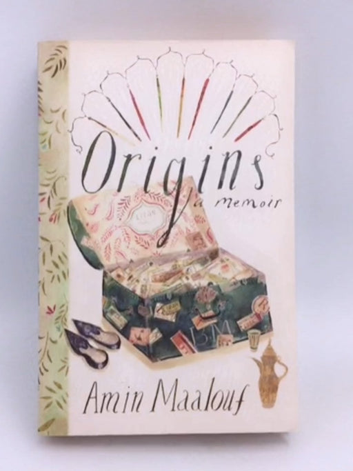 Origins: A Memoir - Amin Maalouf; 