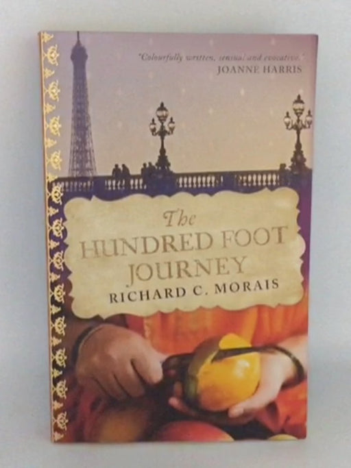 The Hundred-Foot Journey - Richard C. Morais