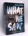What We Saw - Aaron Hartzler