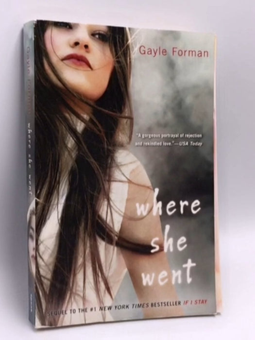 Where She Went - Gayle Forman