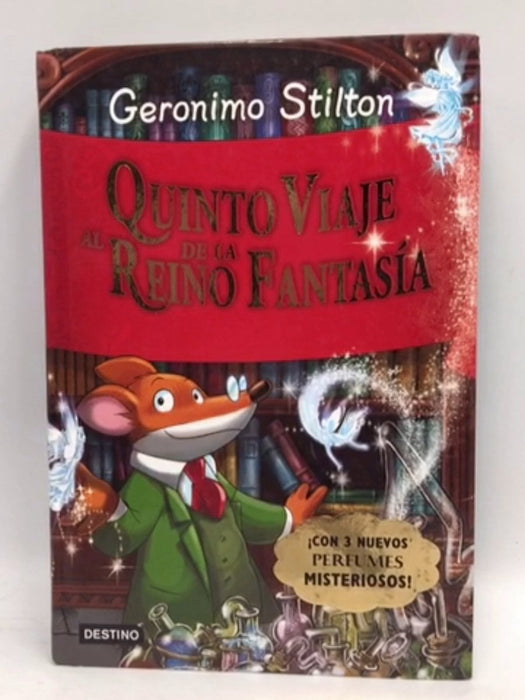 Quinto viaje al reino de la fantasía - Geronimo Stilton; 