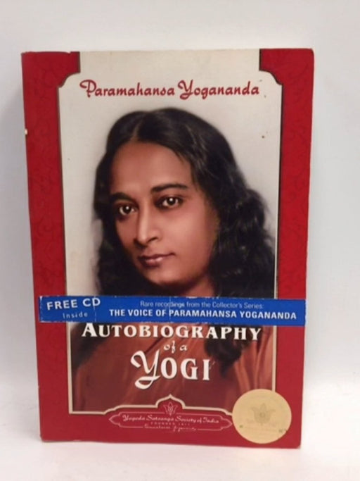 Autobiography of a Yogi - Yogananda (Paramahansa); Yogananda Paramahamsa; 