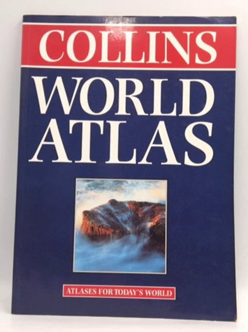 World Atlas - Collins (Firm : London, England); William Collins Sons and Co; 