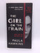 The Girl on the Train - Hawkins, Paula