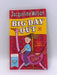Big Day Out - Jacqueline Wilson; 