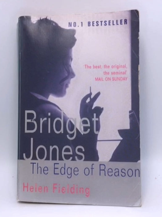 Bridget Jones: The Edge of Reason - Helen Fielding