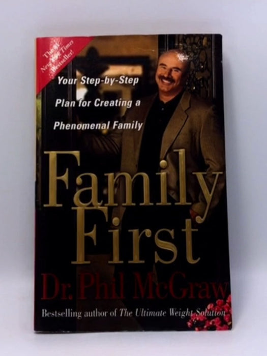 Family First - Phil McGraw; Phillip C. McGraw; 