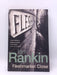 Fleshmarket Close - Ian Rankin; 