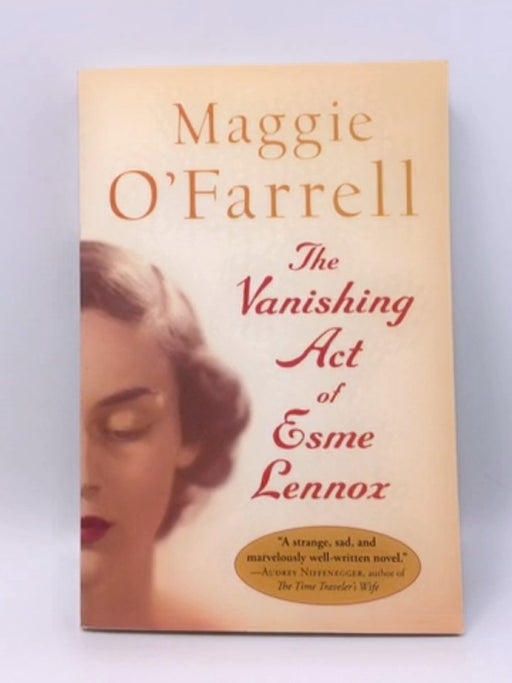 The Vanishing Act of Esme Lennox - Maggie O'Farrell; 