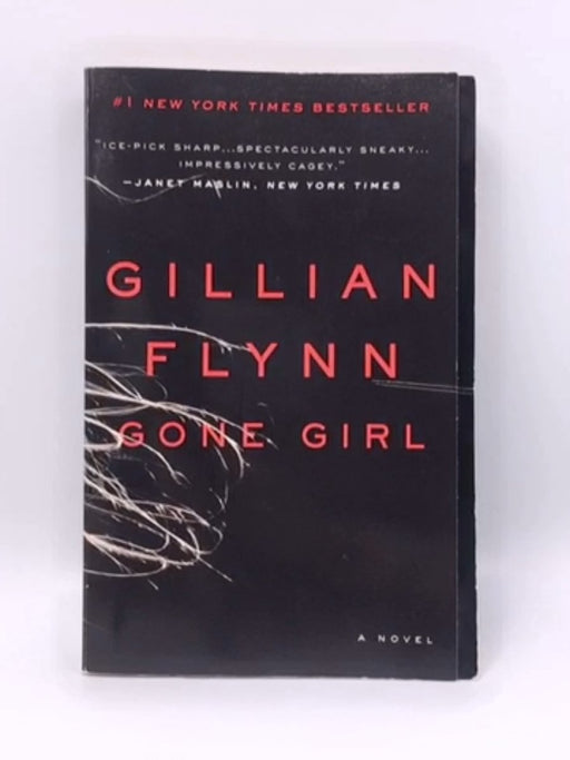Gone Girl - Gillian Flynn; 