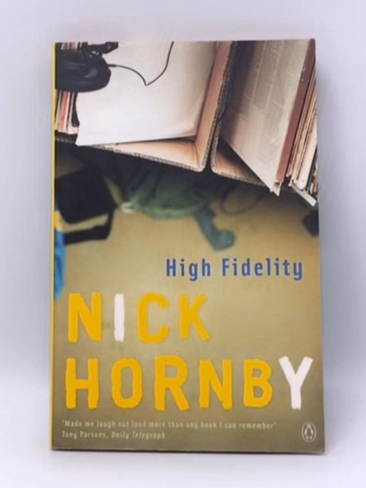 High Fidelity - Nick Hornby; 