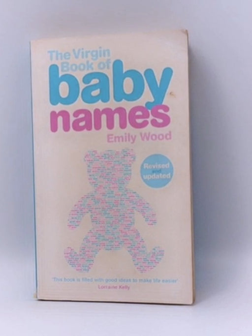 The Virgin Book of Baby Names - Emily Wood; 