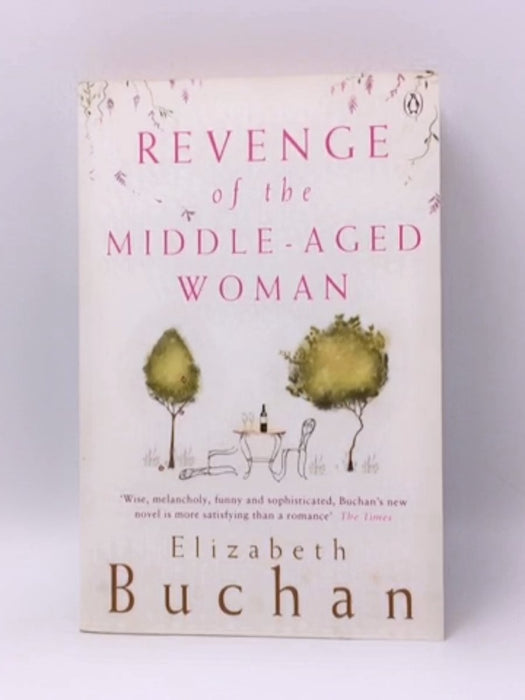 Revenge of the Middle-Aged Woman - Elizabeth Buchan