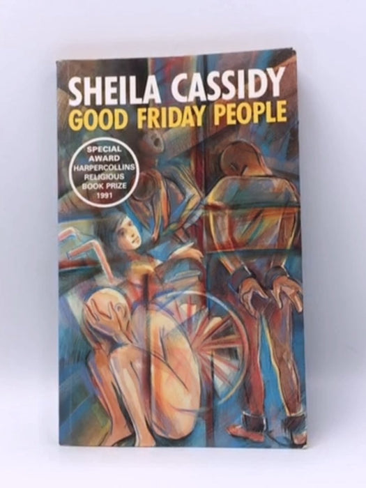 Good Friday People - Sheila Cassidy; 