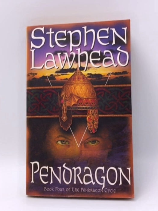 Pendragon  - Lawhead, Stephen R; 