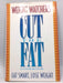 Weight Watchers Cut the Fat Cookbook - Weight Watchers International; 