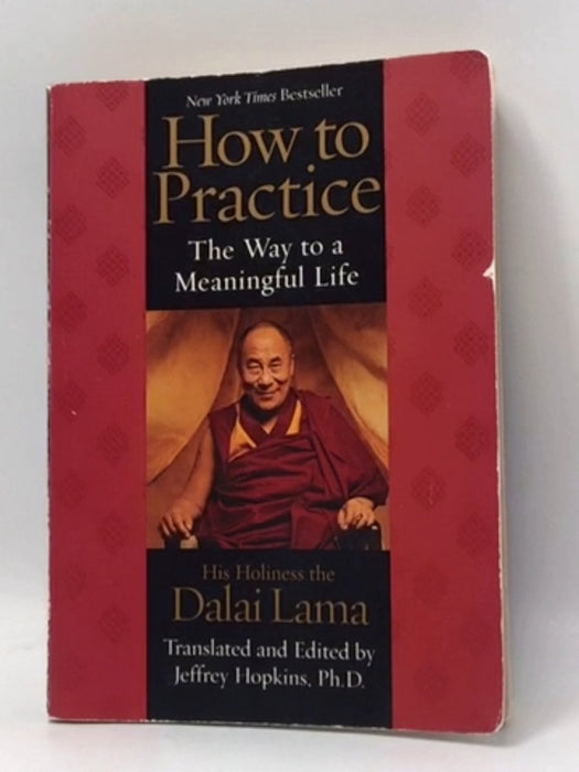 How to Practice - Dalai Lama XIV 