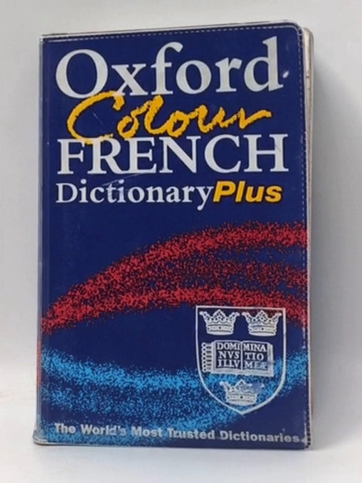 Oxford Colour French Dictionary Plus - Marianne Chalmers; 