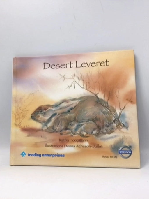 Desert Leveret - Hardcover - Kathy Hoopmann; 