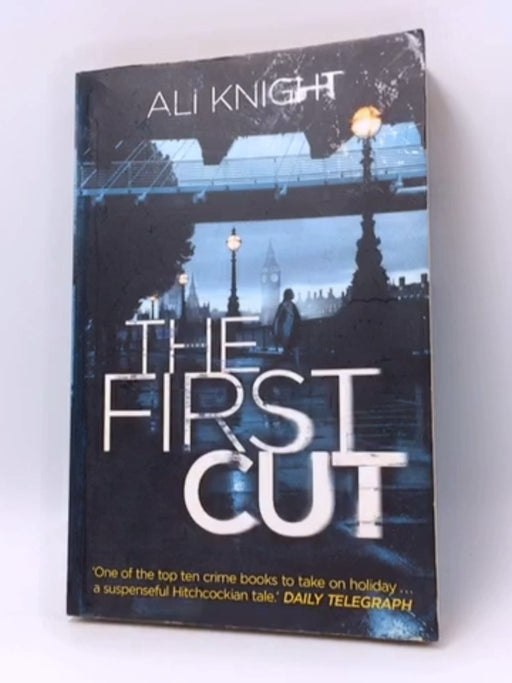 The First Cut - Ali Knight; 