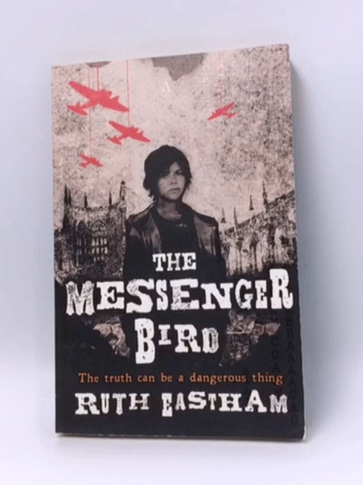 The Messenger Bird - Ruth Eastham