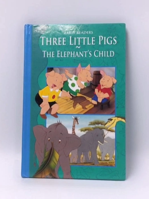 Three Little Pigs- The Elephant's Child - Hardcover  - Peter Haddock Publishing 