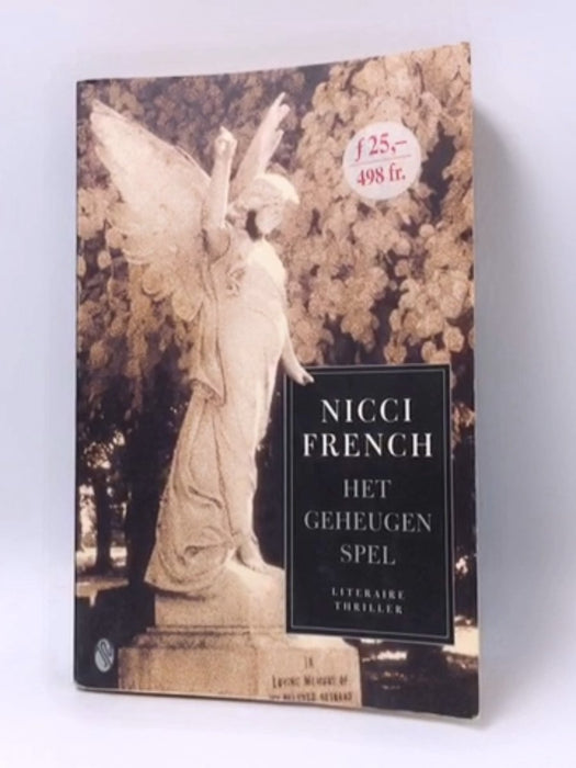 Het geheugenspel - Nicci French (pseud. van Nicci Gerrard.); 