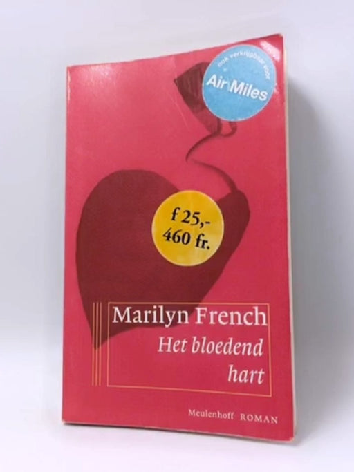 Het Bloedend Hart - Marilyn French ,