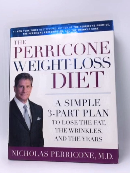 The Perricone Weight-loss Diet - Hardcover - Nicholas Perricone; 
