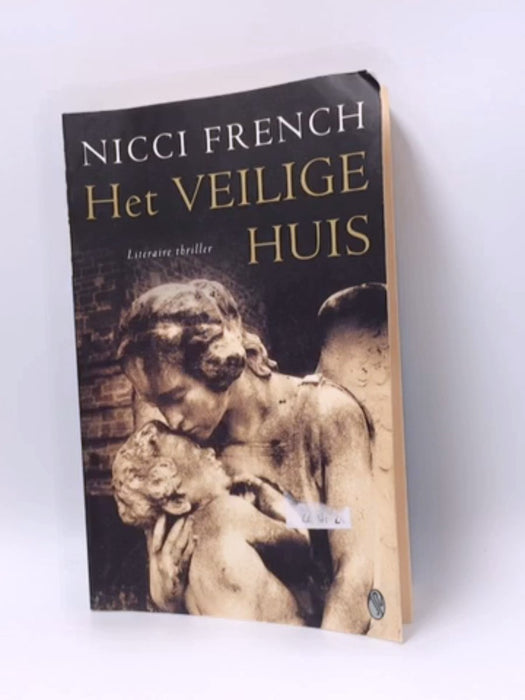 Het veilige huis - Nicci French ,  Gideon den Tex  