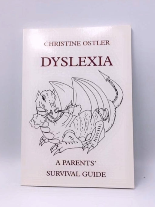 Dyslexia - Christine Ostler; 